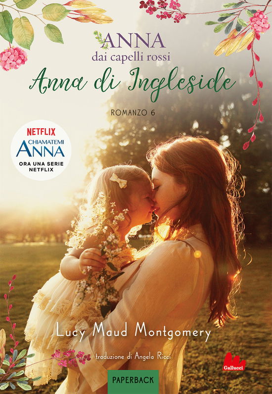 Cover for Lucy Maud Montgomery · Anna Di Ingleside. Anna Dai Capelli Rossi. Paperback #06 (Book)