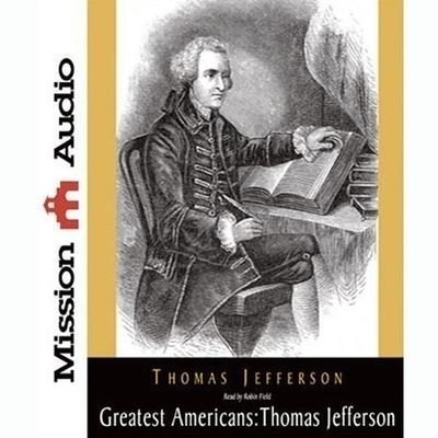 Cover for Thomas Jefferson · Greatest Americans Series: Thomas Jefferson (CD) (2010)