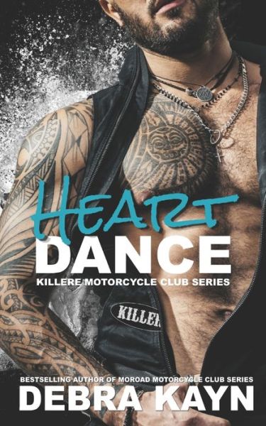 Cover for Debra Kayn · Heart Dance - Killere Motorcycle Club (Paperback Book) (2022)