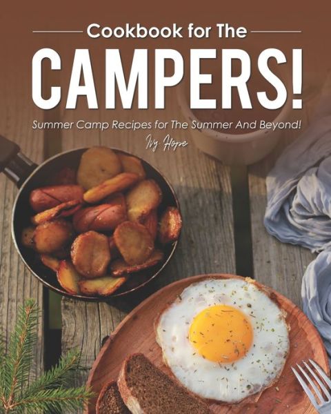 Cover for Ivy Hope · Cookbook for The Campers! (Paperback Book) (2020)