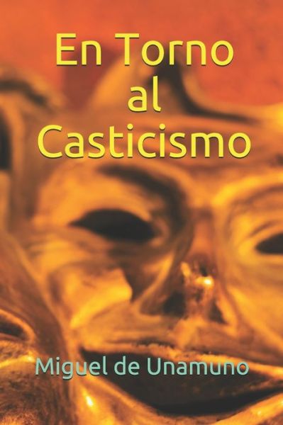 Cover for Miguel Unamuno · En Torno al Casticismo (Paperback Book) (2020)