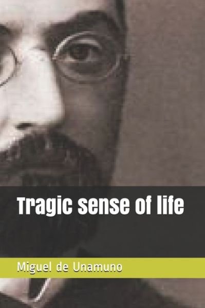 Cover for Miguel de Unamuno · Tragic sense of life (Paperback Bog) (2020)