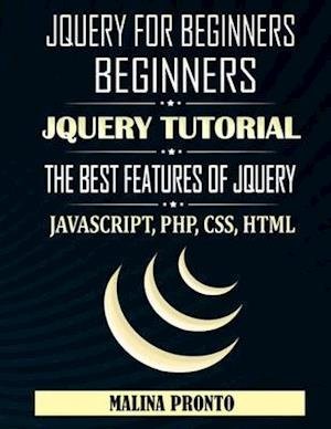 Cover for Malina Pronto · JQUERY For Beginners (Paperback Book) (2020)
