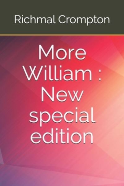 More William - Richmal Crompton - Books - Independently Published - 9798687545365 - September 18, 2020