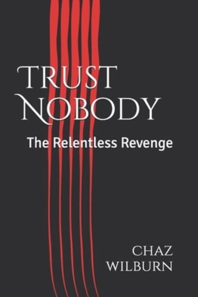 Cover for Anthony Wallace · Trust Nobody (Paperback Book) (2021)