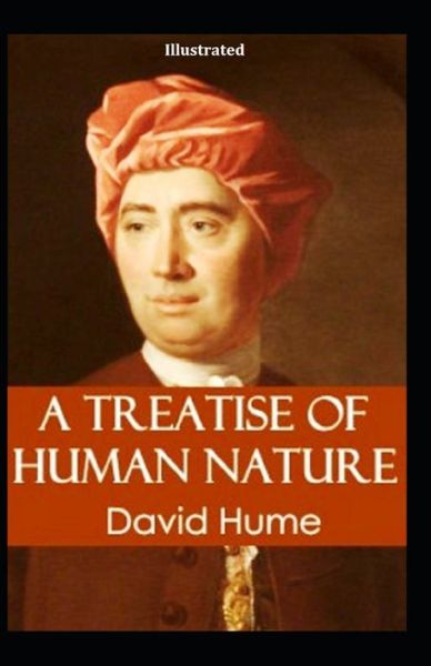 Cover for David Hume · A Treatise of Human Nature Illustrated (Paperback Bog) (2021)