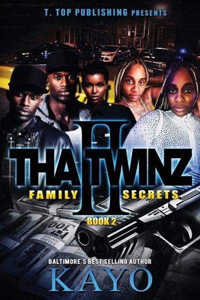 Cover for Kayo · Tha Twinz 2: Family Secrets - Thatwinz (Pocketbok) (2022)