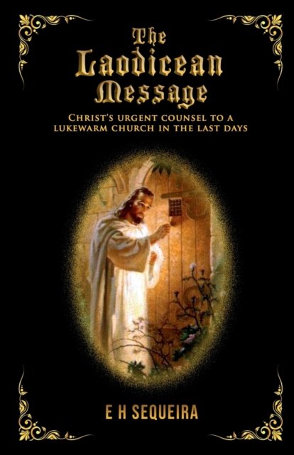 Cover for H Sequeira · The Laodicean Message (Paperback Book) (2022)