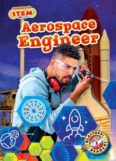 Cover for Lisa Owings · Aerospace Engineer - Careers in STEM (Hardcover Book) (2023)