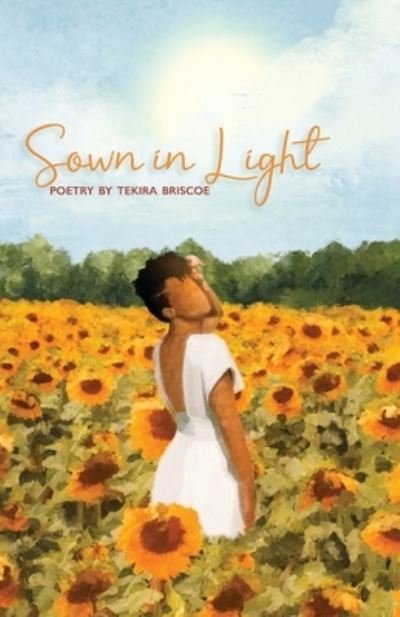 Cover for Tekira Briscoe · Sown in Light (Buch) (2023)