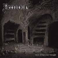 Cover for Pernicion · Seek What They Sought (LP) (2019)