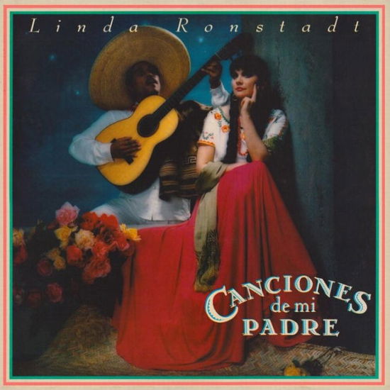 Canciones De Mi Padre - Linda Ronstadt - Muziek - ICONIC ENT. GROUP - 0196852051366 - 8 september 2023