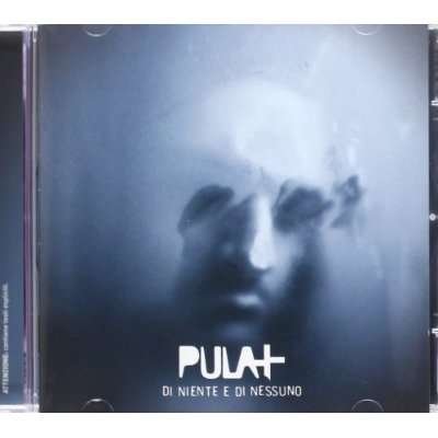 Cover for Pula · Di Niente Di Nessuno (CD) (2012)