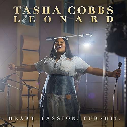 Cover for Tasha Cobbs · Heart Passion Pursuit (CD) (2022)