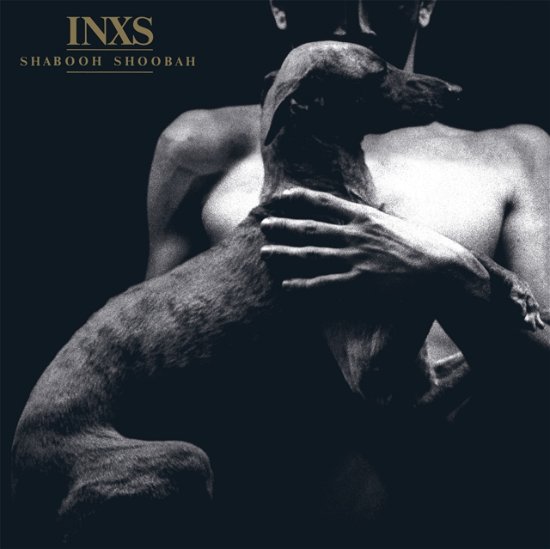 Cover for Inxs · Shabooh Shoobah (Ultra Clear Vinyl) (LP) (2022)