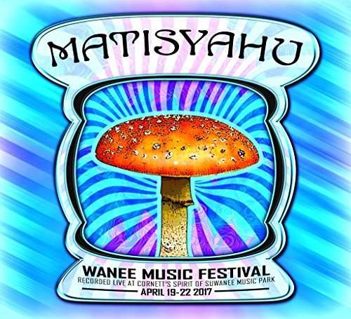 Live at Wanee 2017 - Matisyahu - Música -  - 0616450421366 - 7 de julho de 2017