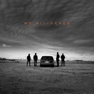 My Diligence - My Diligence - Musik - Mottow Soundz - 0634041252366 - 7. März 2015