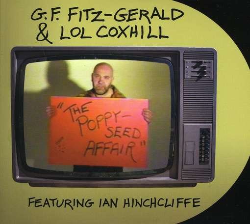 Cover for Fitz-gerald,g.f. / Coxhill,lol · Poppy Seed Affair (CD) (2011)
