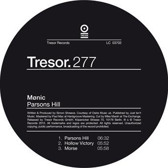 Parsons Hill EP - Monic - Muziek - TRESOR - 0666017292366 - 1 oktober 2017