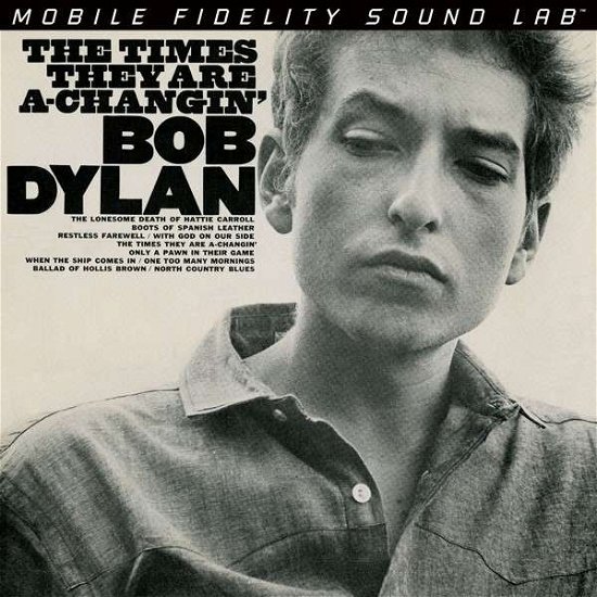 Times They Are A-Changin' - Bob Dylan - Música - MOBILE FIDELITY SOUND LAB - 0821797212366 - 12 de febrero de 2015