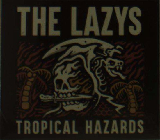 Cover for The Lazys · Tropical Hazards (CD) (2018)