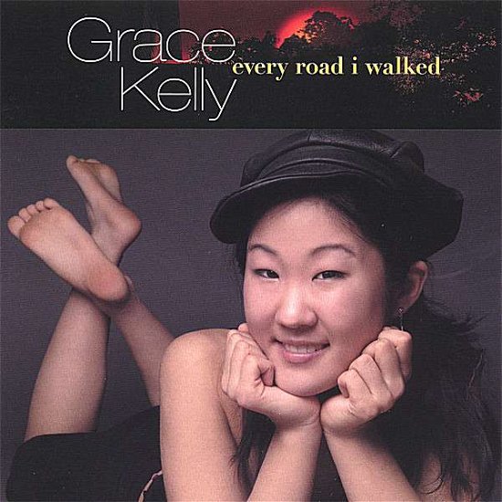 Cover for Grace Kelly · Every Road I Walked (CD) (2012)