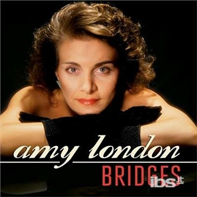 Cover for Amy London · Bridges (CD) (2017)
