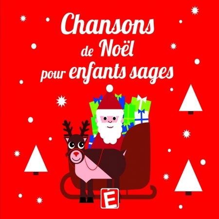 Cover for Chansons de noel pour enfants sages (CD) (2015)