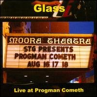 Cover for Glass · Live At Progman Cometh (CD) (2007)