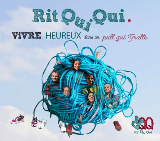 Cover for Rit Qui Qui · Vivre Heureux Dans Un Pull Qui Gratte (CD) (2022)