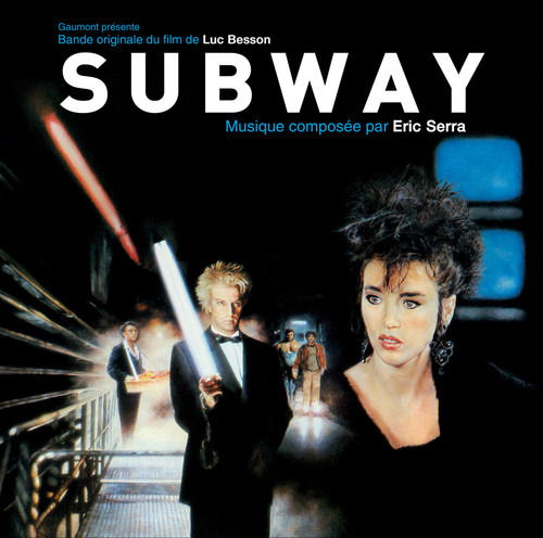 Subway: Original Soundtrack - Soundtrack, Serra, Eric - Musikk - POP - 3596973708366 - 16. august 2019