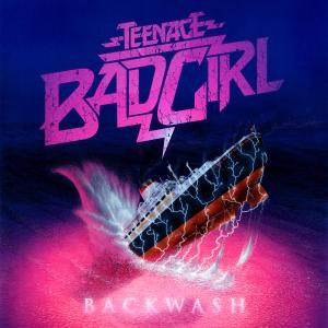 Teenage Bad Girl · Blackwash (CD) [Digipack] (2024)