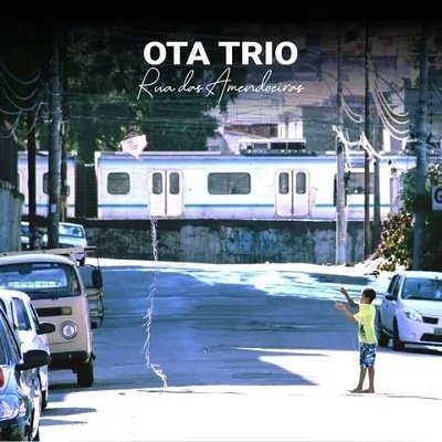 Cover for Ota Trio · Rua Das Amendoeiras (CD) (2022)