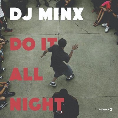 Cover for DJ Minx · Do It All Night (LP) (2022)