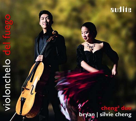 Violonchelo Del Fuego - Music By Granados / Falla / Albeniz / Turina - Cheng2 Duo: Bryan Cheng / Silvie Cheng - Musiikki - AUDITE - 4022143977366 - perjantai 18. toukokuuta 2018