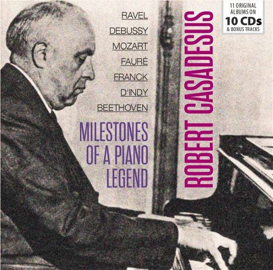 Cover for Casadesus Robert · Milestones of a Piano Legend (CD) (2019)