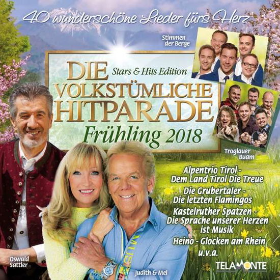 Die Volkstümliche Hitparade Frühling 2018 - V/A - Musikk - TELAMO - 4053804311366 - 16. februar 2018