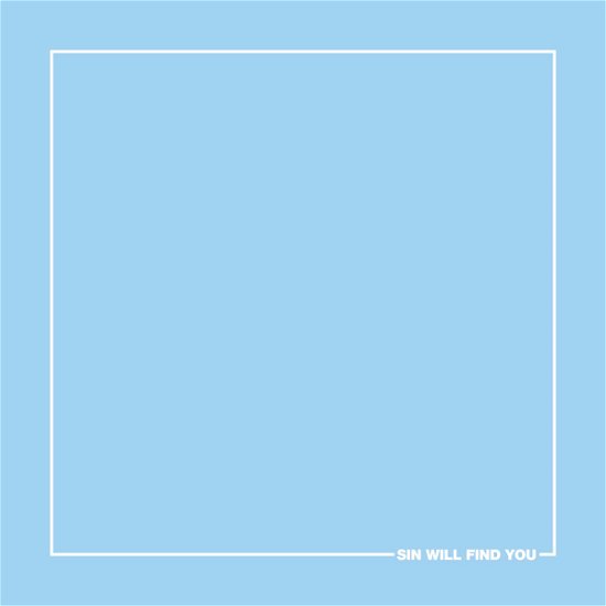 Cover for Storm the Sky · Sin Will Find You (LP) (2016)