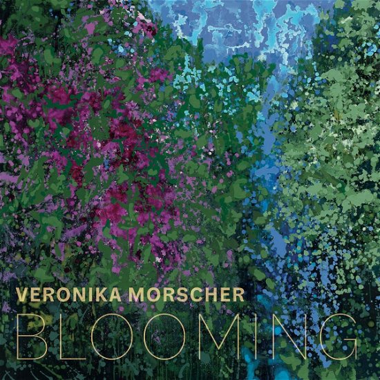Veronika Morscher · Blooming (VINIL) [Audiophile edition]