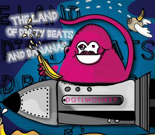 Cover for Dgtlmonkey · Land of Dirty Beats &amp; Bananas (CD) (2010)