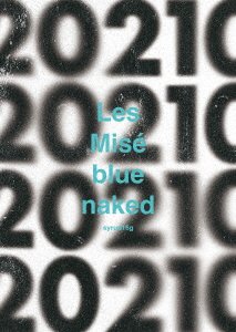Cover for Syrup16g · Syrup16g Live Les Mise Blue Naked[20210 (Extendead)] Tokyo Garden Theater 2021.11 (MDVD) [Japan Import edition] (2023)