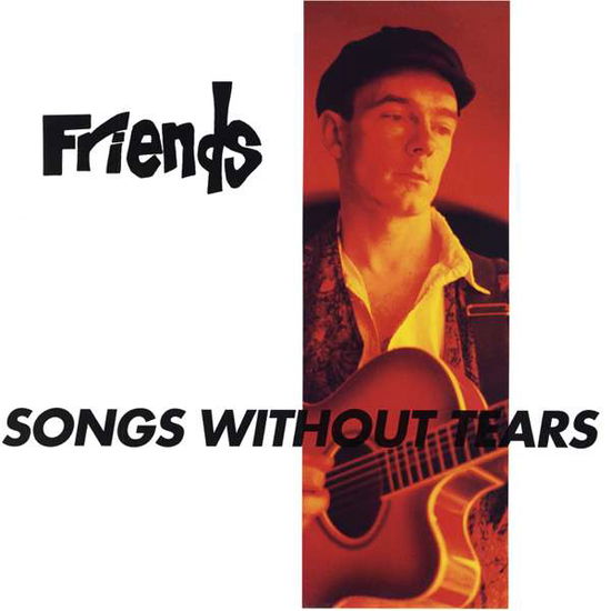 Songs Without Tears - Friends - Musik - INDIES LABEL - 4540399081366 - 17. März 2010