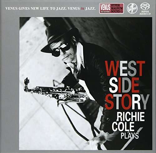 West Side Story - Richie Cole - Muzyka - VENUS RECORDS INC. - 4571292519366 - 18 października 2017