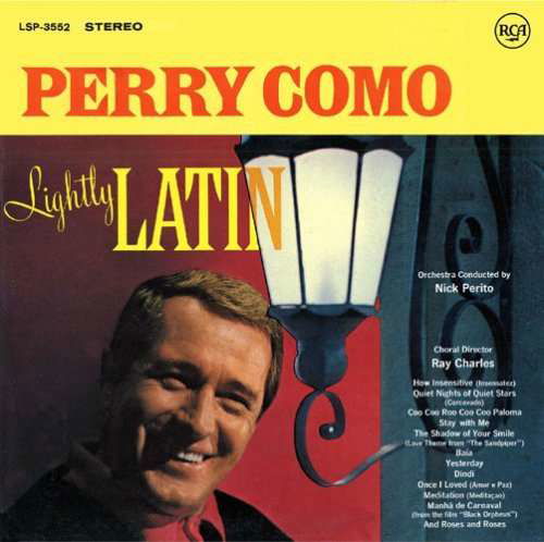 Lightly Latin - Perry Como - Muzyka - SPACE SHOWER NETWORK INC. - 4582260930366 - 24 października 2007