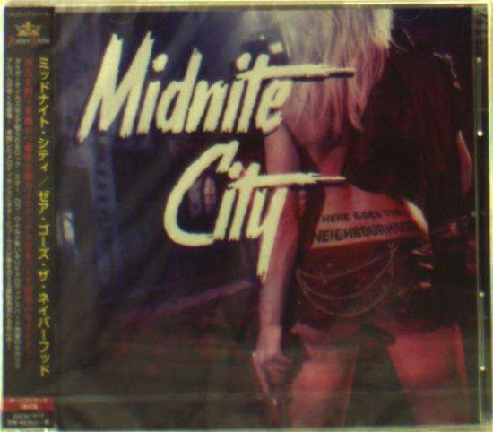 Cover for Midnite City · There Goes the Neighbourhood (CD) [Japan Import edition] (2018)