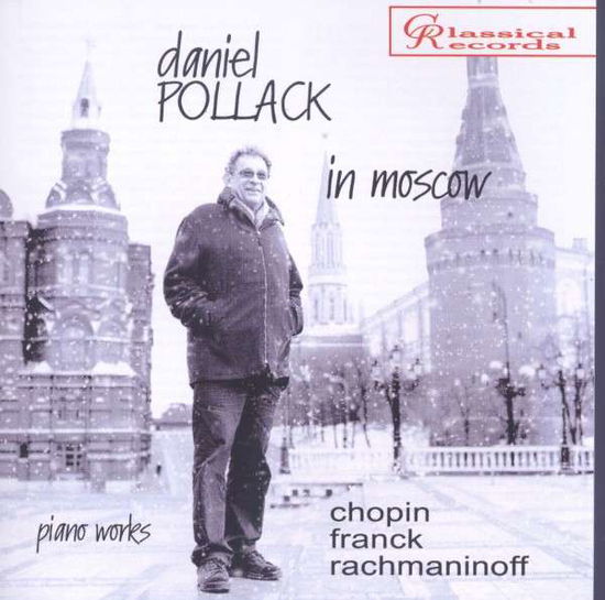 Cover for Pollack · Daniel Pollack in Moscow - piano works - (CD)