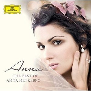 Cover for Anna Netrebko · Best of Anna Netrebko (CD) [Japan Import edition] (2016)