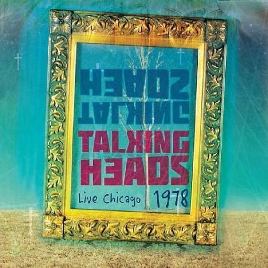 Cover for Talking Heads · Live Chicago 1978 (CD) (2014)