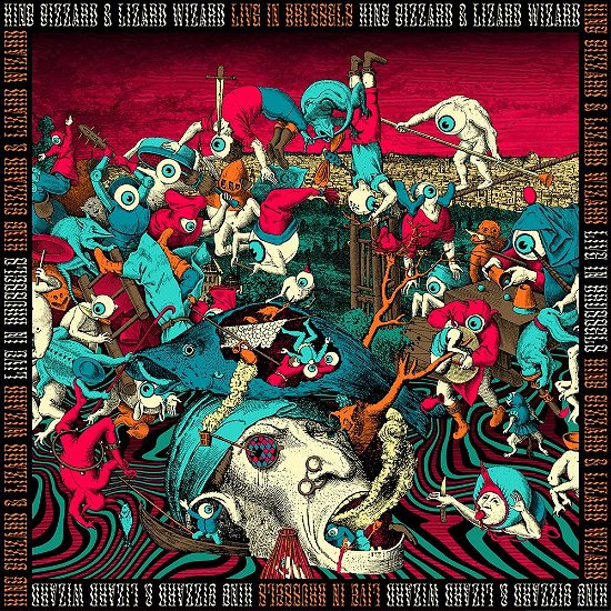 Cover for King Gizzard &amp; The Lizard Wizard · Live In Brussels '19 (LP) (2022)