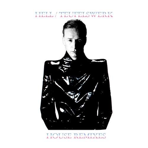Cover for DJ Hell · Teufelswerk House Remixes (CD) [Remixes edition] (2011)